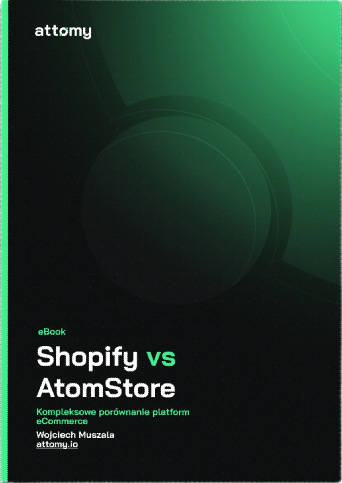 Okładka eBooka: Shopify vs AtomStore